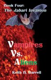 Vampires Vs. Aliens, Book Four: The Jabari Invasion (eBook, ePUB)