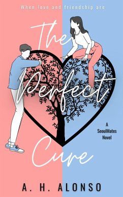 Cover The Perfect Cure (SeoulMates, #1) (eBook, ePUB)