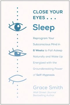 Close Your Eyes, Sleep (eBook, ePUB) - Smith, Grace