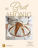 Brot & Honig (eBook, PDF)