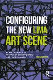 Configuring the New Lima Art Scene (eBook, ePUB)