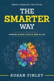 The Smarter Way (eBook, ePUB)