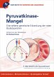 Fast Facts: Pyruvatkinase-Mangel für... - Bild 1
