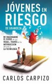 Jovenes en Riesgo de grandeza (eBook, ePUB) Jovenes en Riesgo de grandeza (eBook, ePUB)