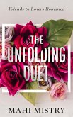 The Unfolding Duet: Friends to Lovers Romance (eBook, ePUB)