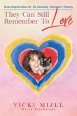 They Can Still Remember To Love (eBook, ePUB)