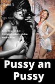 Pussy an Pussy 3 (eBook, ePUB)