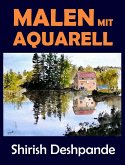 Malen mit Aquarell (eBook, ePUB)