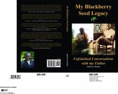 My Blackberry Seed Legacy (eBook, ePUB) - Braggs, Alphonso