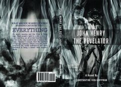 John Henry the Revelator (eBook, ePUB) - Hoffman, Constantine von