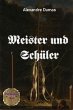 Meister und Schüler (eBook, ePUB) - Bild 1