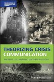 Theorizing Crisis Communication (eBook, ePUB)
