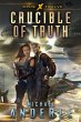 Crucible of Truth (eBook, ePUB) - Bild 1