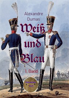 Weiß und Blau (eBook, ePUB) - Dumas, Alexandre