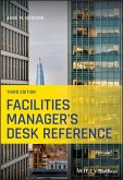 Facilities Manager's Desk Reference (eBook, ePUB)