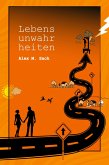 Lebensunwahrheiten (eBook, ePUB) Lebensunwahrheiten (eBook, ePUB)