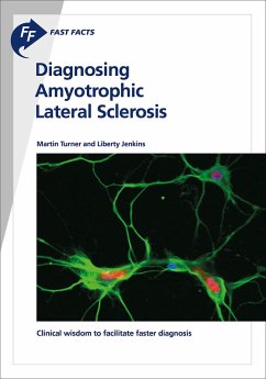 Fast Facts: Diagnosing Amyotrophic Lateral Sclerosis (eBook, ePUB) - Turner, M.; Jenkins, L.