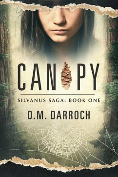 Canopy (Silvanus Saga, #1) (eBook, ePUB) - Darroch, D. M.