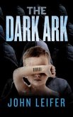 The Dark Ark (eBook, ePUB)