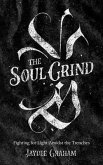 The Soul Grind (eBook, ePUB)