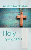 Adult Bible Studies Spring 2021 Student (eBook, ePUB)