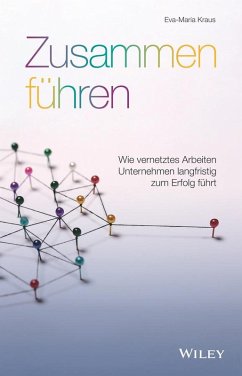 Zusammen führen (eBook, ePUB) - Kraus, Eva-Maria