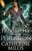 Pansophy and Perdition (Angels and Avalon, #4) (eBook, ePUB)