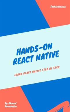 Hands-on React Native (eBook, ePUB) - Bouchefra, Ahmed