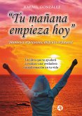 Tu Mañana empieza Hoy (eBook, ePUB)