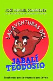 Las aventuras del jabalí Teodosio (eBook, ePUB)