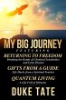 My Big Journey: Returning to Freedom,... - Bild 1