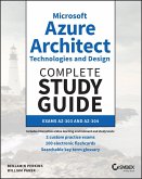 Microsoft Azure Architect Technologies and Design Complete Study Guide (eBook, ePUB)