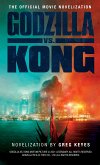 Godzilla vs. Kong: The Official Movie Novelisation (eBook, ePUB)