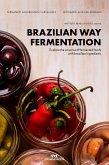 Brazilian Way Fermentation (eBook, ePUB)