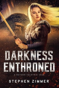 Darkness Enthroned (Rayden Valkyrie Tales) (eBook, ePUB) - Zimmer, Stephen