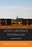 After Corporate Paternalism (eBook, ePUB)