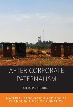 After Corporate Paternalism (eBook, ePUB) - Straube, Christian