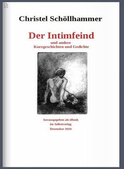 Der Intimfeind (eBook, ePUB) - Schöllhammer, Christel