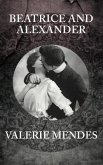 Beatrice and Alexander (eBook, ePUB)