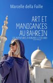 Art et Manigances au Bahrein: Les aventures d'Annabelle Richard (eBook, ePUB) Art et Manigances au Bahrein: Les aventures d'Annabelle Richard (eBook, ePUB)