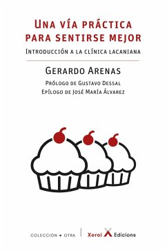 Una vía práctica para sentirse mejor (eBook, ePUB) - Arenas, Gerardo