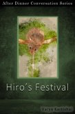 Hiro's Festival (After Dinner Conversation, #53) (eBook, ePUB)