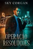 Operação Resoluções (eBook, ePUB)
