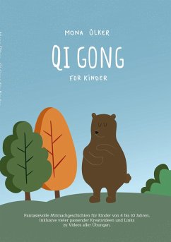 Qi Gong für Kinder (eBook, PDF)