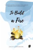 To Build a Fire (eBook, ePUB)