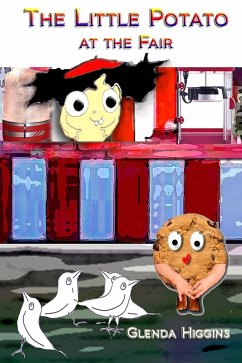 The Little Potato at the Fair (The Adventures of the Little Potato, #4) (eBook, ePUB) Cover The Little Potato at the Fair (The Adventures of the Little Potato, #4) (eBook, ePUB)