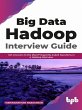 Big Data Hadoop Interview Guide: Get... - Bild 1