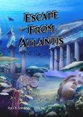 Escape From Atlantis (eBook, ePUB)