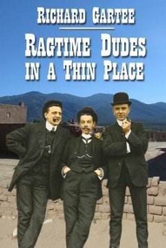Cover Ragtime Dudes in a Thin Place (eBook, ePUB)
