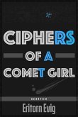 Ciphers of a Comet Girl (Dearth, #1) (eBook, ePUB)